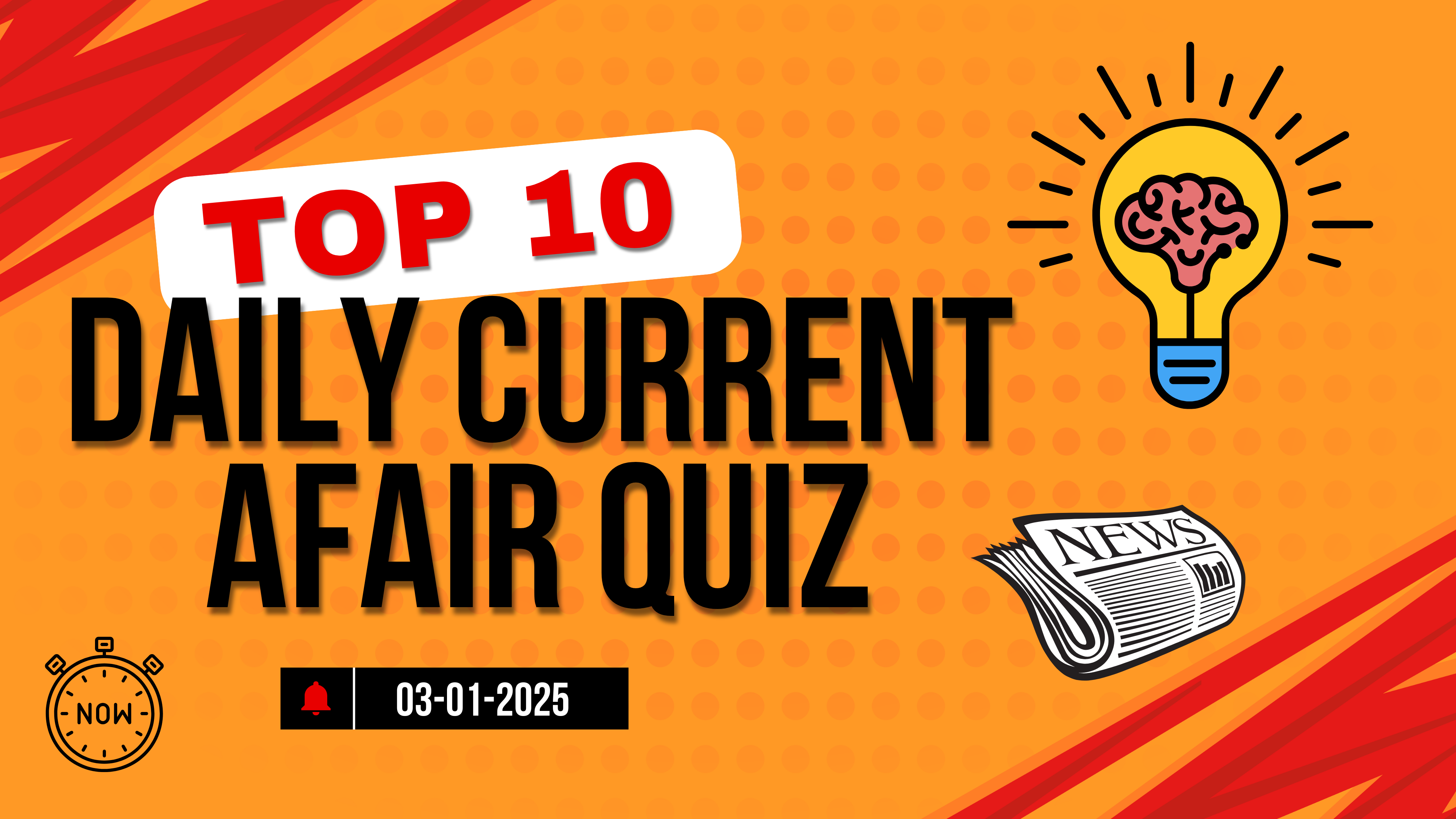 Current Affairs Daily Quiz: 3nd January 2025 – Be updated with the daily quiz!